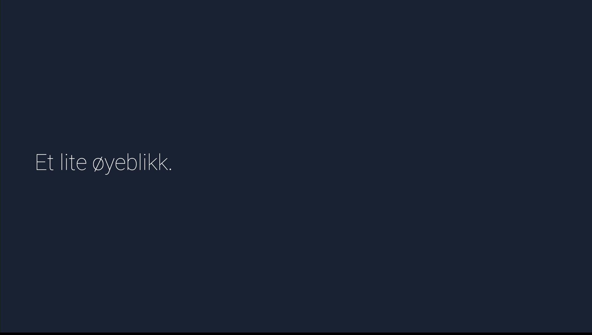 Et lite øyeblikk